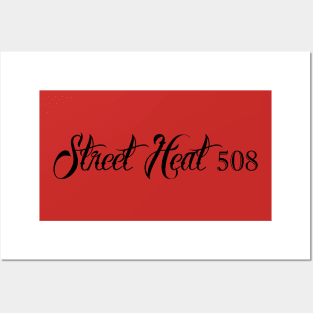 Street Heat 508 Script Posters and Art